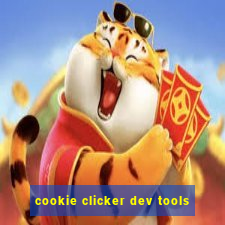 cookie clicker dev tools